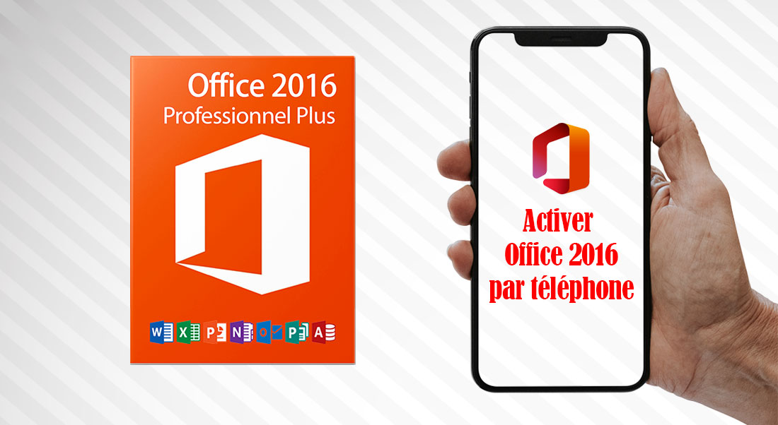Activer office 2016 par téléphone