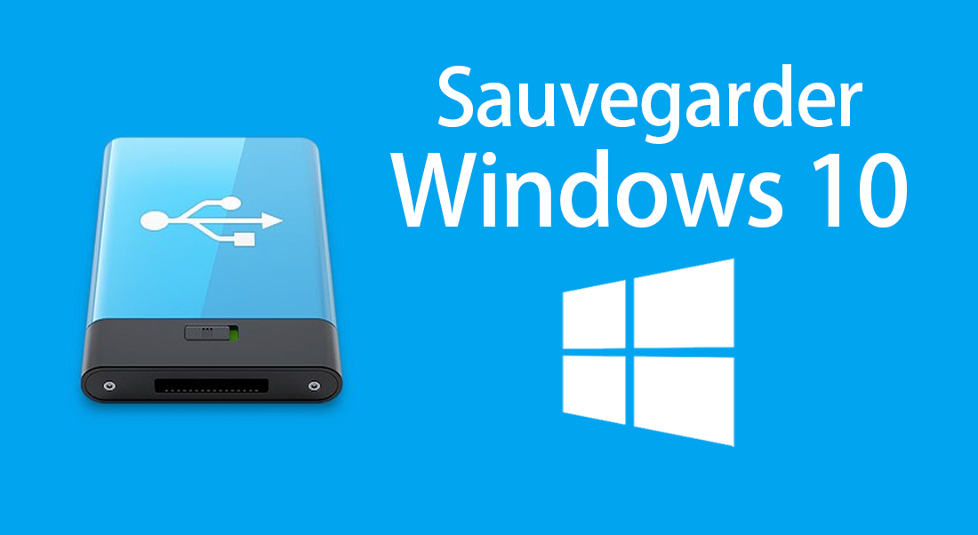 Sauvegarder Windows 10